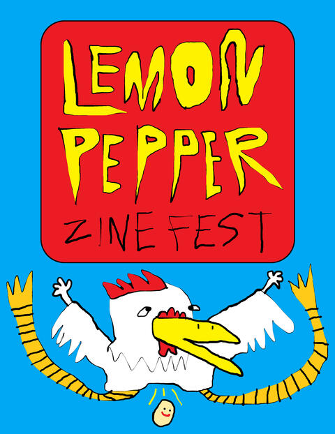 LEMON PEPPER ZINE FLYER